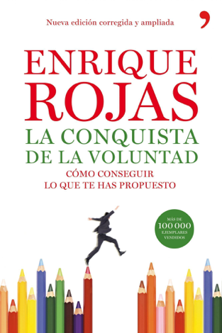 Libro La conquista de la voluntad - Enrique Rojas