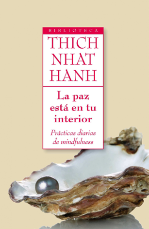 Libro La paz está en tu interior - Thích Nhất Hạnh