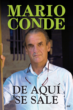 Libro De aquí se sale - Mario Conde