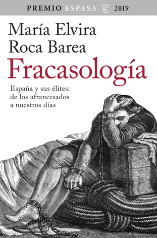 Libro Fracasología - María Elvira Roca Barea