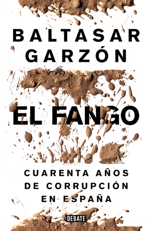 Libro El fango - Baltasar Garzón