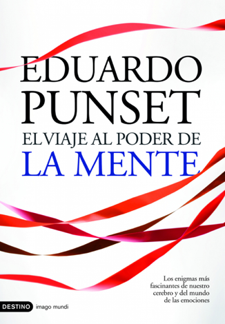 Libro El viaje al poder de la mente - Eduardo Punset