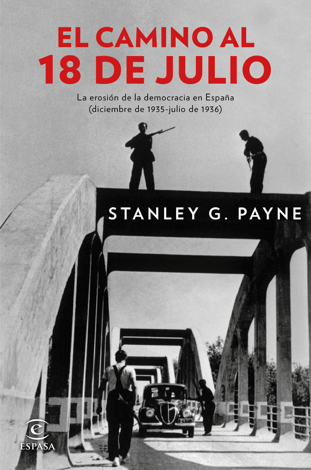 Libro El camino al 18 de julio - Stanley G. Payne