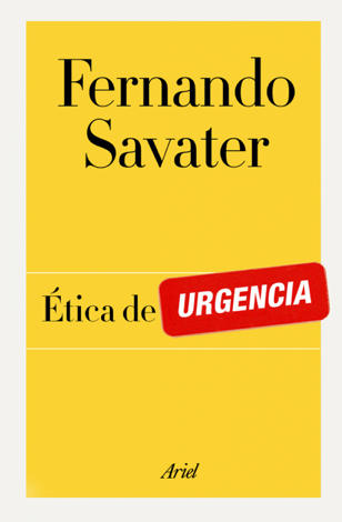 Libro Ética de urgencia - Fernando Savater