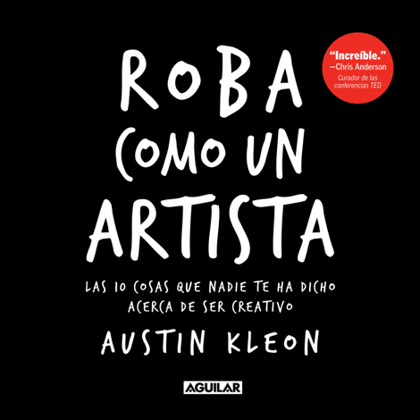Libro Roba como un artista - Austin Kleon