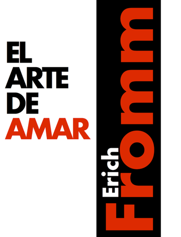 Libro El arte de amar - Erich Fromm