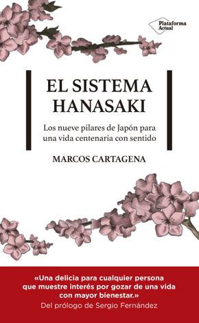 Libro El sistema Hanasaki - Marcos Cartagena