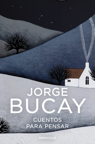 Libro Cuentos para pensar - Jorge Bucay
