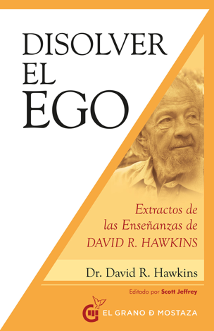 Libro Disolver el ego - David R. Hawkins