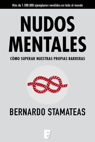 Libro Nudos mentales - Bernardo Stamateas