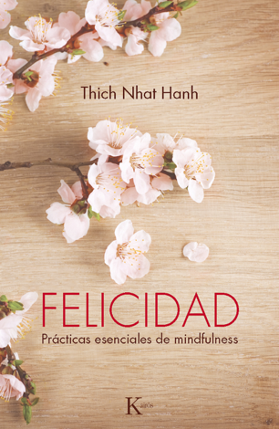 Libro Felicidad - Thích Nhất Hạnh