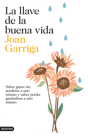 Libro La llave de la buena vida - Joan Garriga