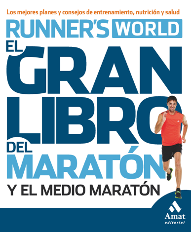 Libro El gran libro del maraton y el medio maraton - Runner's World
