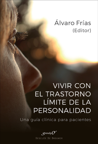 Libro Vivir con el Trastorno Límite de la Personalidad - Alvaro Frías Ibáñez