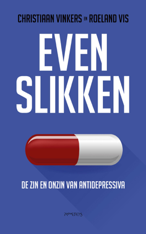 Libro Even slikken - Christiaan Vinkers & Roeland Vis