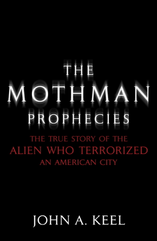 Libro The Mothman Prophecies - John A. Keel