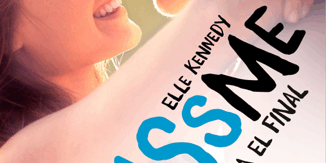 Libro Contigo hasta el final (#KissMe 4) - Elle Kennedy