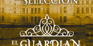 470×470 Libro El guardián - Kiera Cass