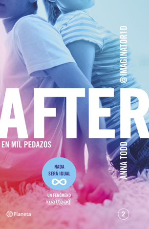 Libro After. En mil pedazos (Serie After 2) - Anna Todd