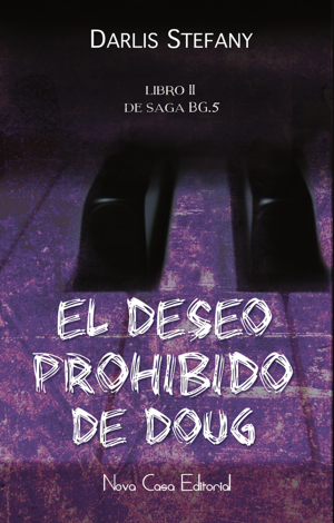 Libro El deseo prohibido de Doug - Darlis Stefany