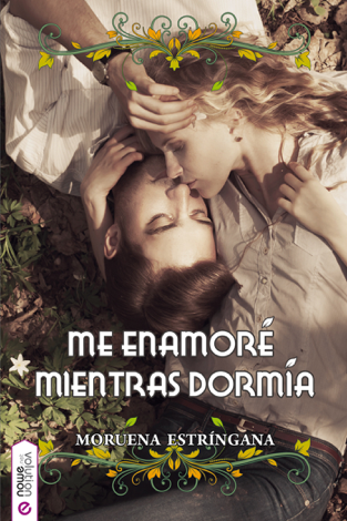Libro Me enamoré mientras dormía - Moruena Estríngana