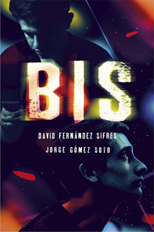 Libro Bis - Jorge Gómez Soto & David Fernández Sifres