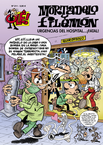 Libro Urgencias del hospital...¡fatal! (Olé! Mortadelo 211) - Francisco Ibanez