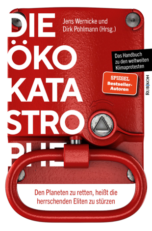 Libro Die Öko-Katastrophe - Jens Wernicke
