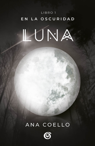 Libro Luna (En la oscuridad 1) - Ana Coello