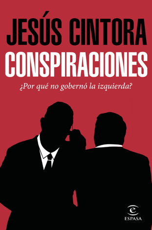 Libro Conspiraciones - Jesús Cintora