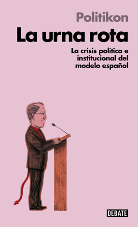 Libro La urna rota (Libros para entender la crisis) - Politikon