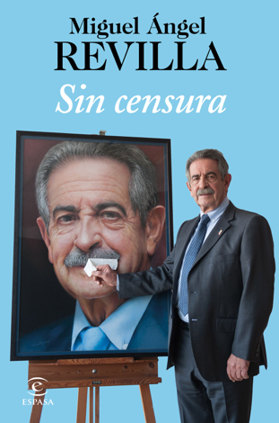 Libro Sin censura - Miguel Ángel Revilla
