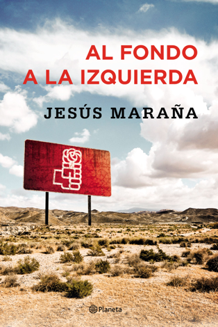 Libro Al fondo a la izquierda - Jesús Maraña
