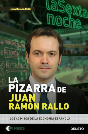 Libro La pizarra de Juan Ramón Rallo - Juan Ramón Rallo