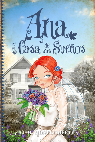 Libro Ana y la Casa de sus Sueños - L.M. Montgomery