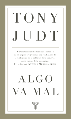 Libro Algo va mal - Tony Judt