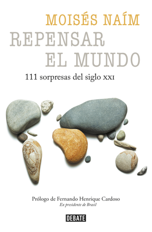 Libro Repensar el mundo - Moisés Naím