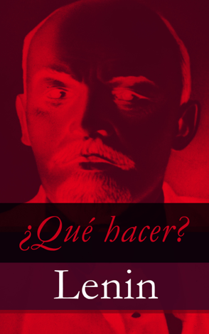 Libro ¿Qué hacer? - Lenin