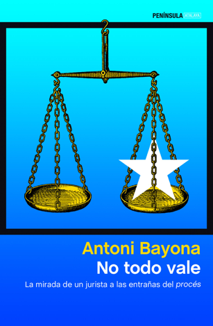 Libro No todo vale - Antoni Bayona