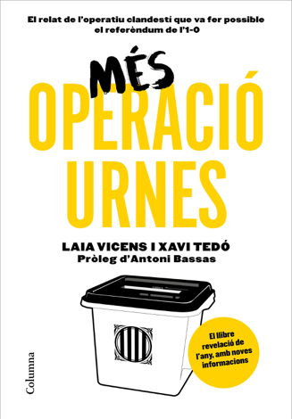 Libro Més Operació Urnes - Xavier Tedó Gratacós & Laia Vicens Estaran