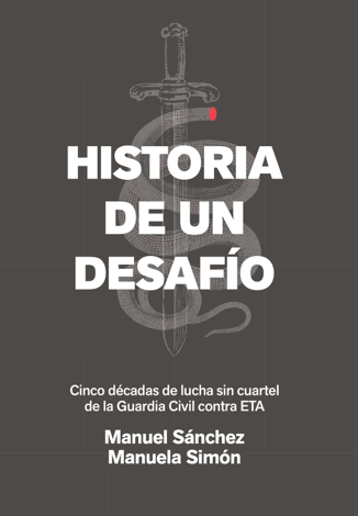 Libro Historia de un desafío - Manuel Sánchez Corbí & Manuela Simón