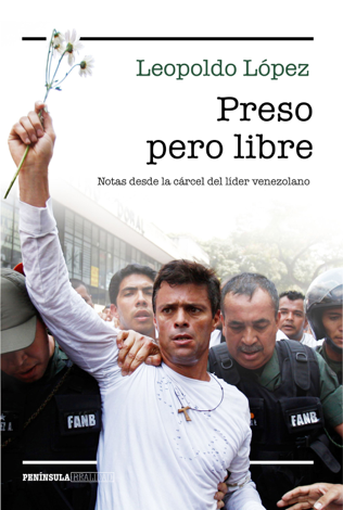 Libro Preso pero libre - Leopoldo López