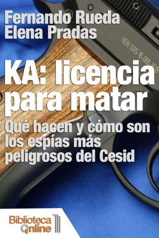 Libro KA: Licencia para matar - Fernando Rueda & Elena Pradas