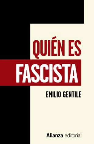 Libro Quién es fascista - Emilio Gentile & Carlo A. Caranci