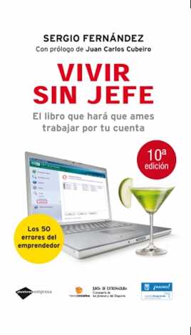 Libro Vivir sin jefe - Sergio Fernández