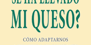 Libro ¿Quién se ha llevado mi queso? - Spencer Johnson