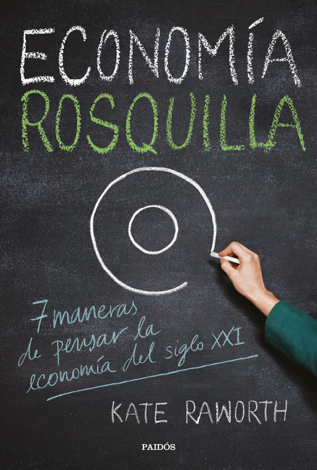 Libro Economía rosquilla - Kate Raworth