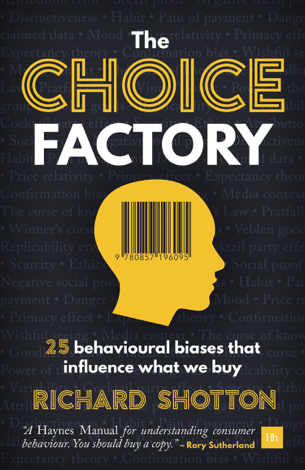 Libro The Choice Factory - Richard Shotton