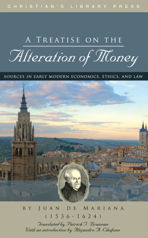 Libro A Treatise on the Alteration of Money - Juan de Mariana