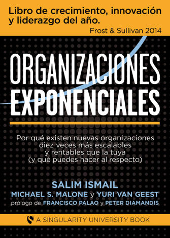 Libro Organizaciones Exponenciales - Salim Ismail